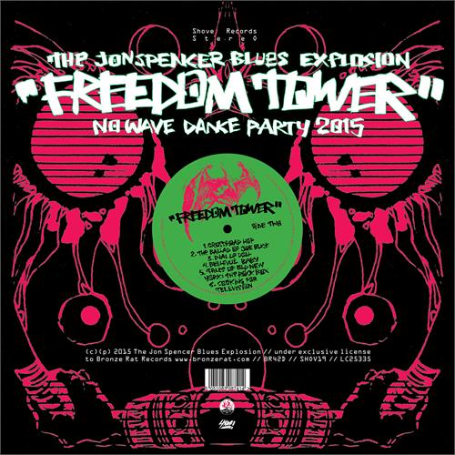 Jon Spencer Blues Explosion Freedom Tower - No Wave Dance Party (LP)